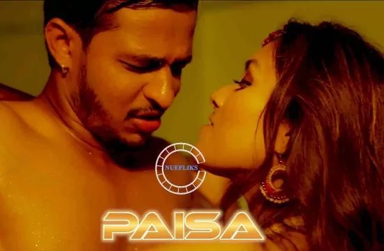 Paisa S01 E02 NueFliks Hot Web Series Hindi