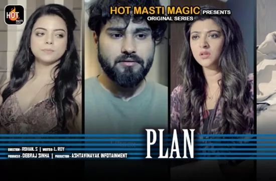 Plan S01 E01 HotMasti Hot Web Series