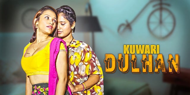 Kuwari Dulhan EP2 Kundi Hot Hindi Web Series