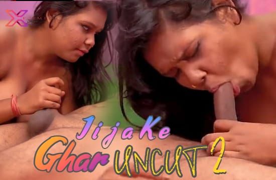 Jija Ke Ghar 2 XPrime Hot Hindi Short Film